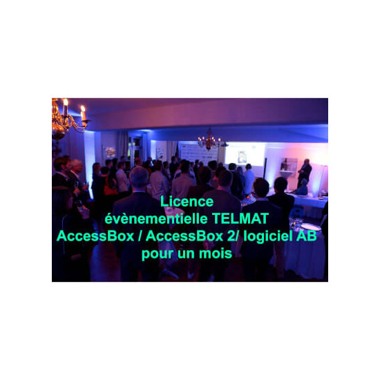 Licence évènementielle 100 conn. sup. 1 semaine